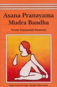 asana pranayama mudra bandha bihar school of yoga pdf asana pranayama mudra bandha bihar school of yoga pdf
